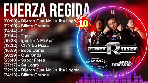 fuerza regida youtube|fuerza regida all songs.